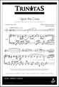 Upon the Cross SATB choral sheet music cover